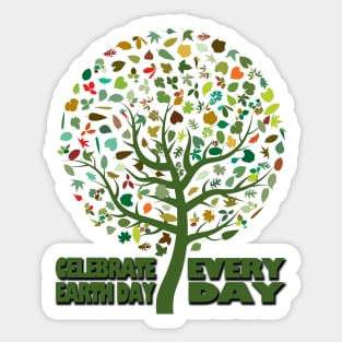 celebrate earth day everyday Sticker